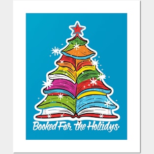 Booked for the Holidays Teacher Shirt Posters and Art